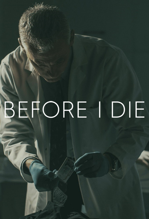 Постер: Before I Die
