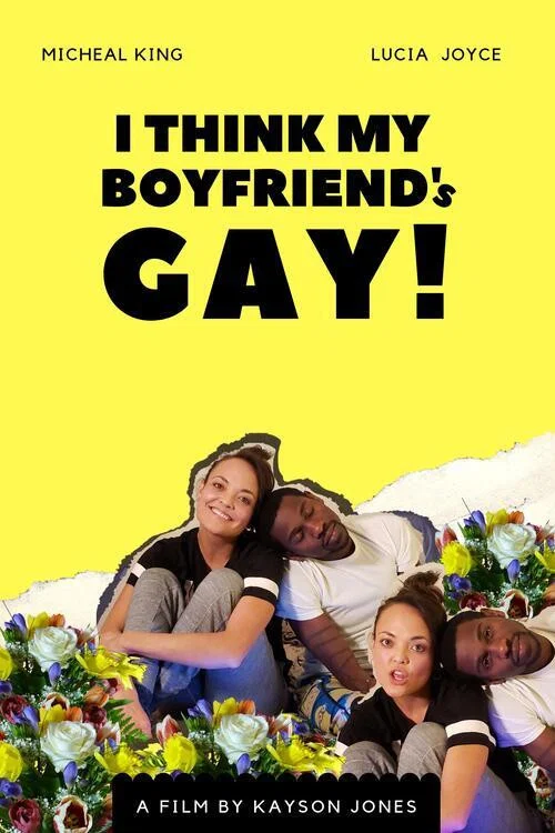 Постер: I Think My Boyfriend's Gay