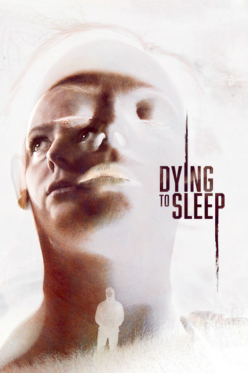 Постер: Dying to Sleep
