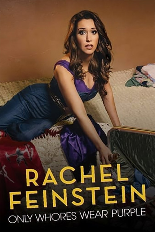 Постер: Amy Schumer Presents Rachel Feinstein: Only Whores Wear Purple