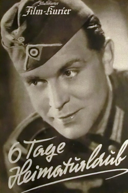 Постер: Sechs Tage Heimaturlaub