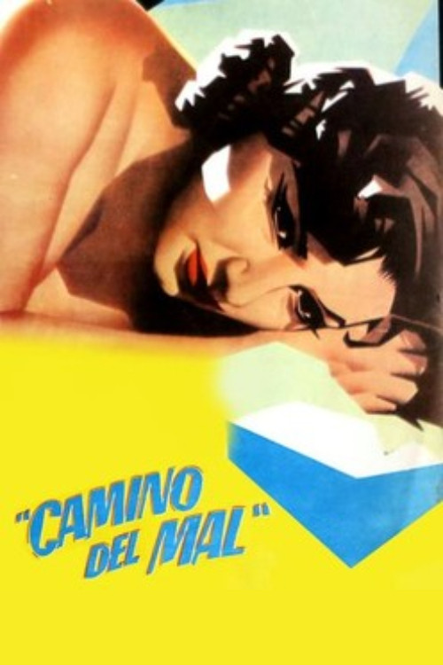 Постер: Camino del mal