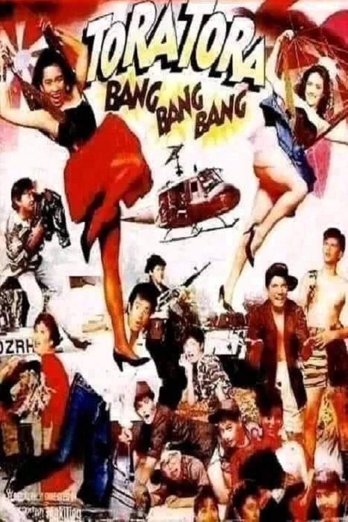 Постер: Tora tora, bang bang bang