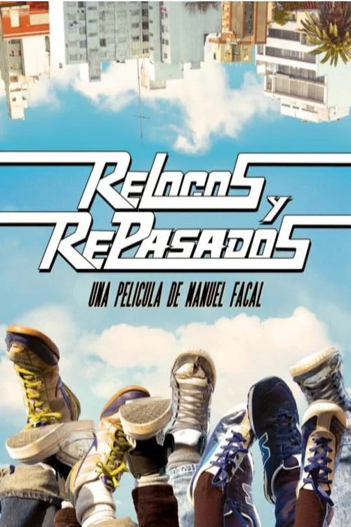Постер: Relocos y repasados