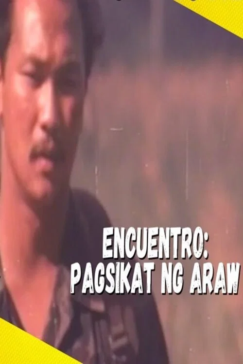 Постер: Engkwentro: Pagsikat ng Araw