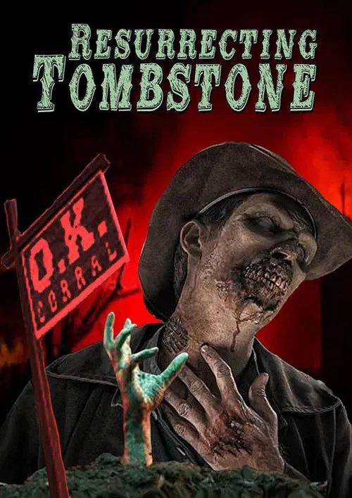 Постер: Resurrecting Tombstone