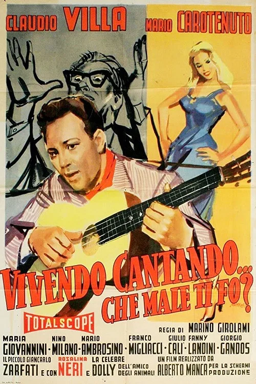 Постер: Vivendo cantando... che male ti fò?
