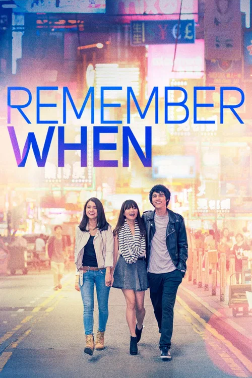 Постер: Remember When...