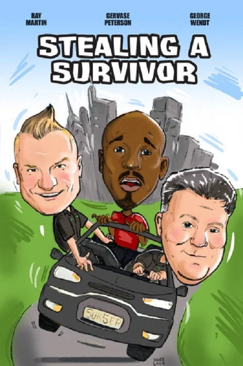Постер: Stealing a Survivor