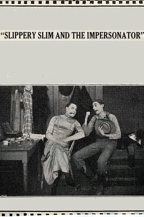 Постер: Slippery Slim and the Impersonator
