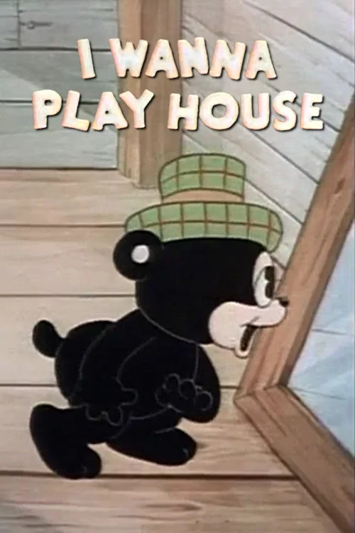 Постер: I Wanna Play House