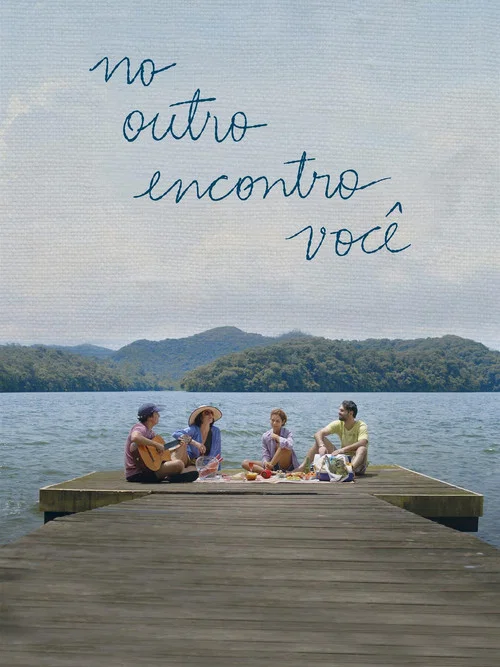 Постер: No Outro Encontro Você