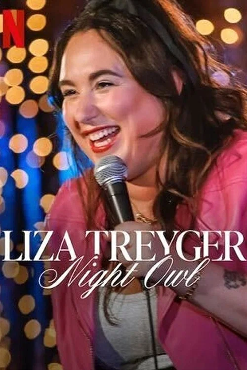 Постер: Liza Treyger: Night Owl