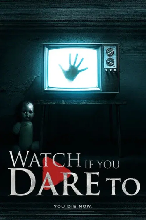 Постер: Watch If You Dare To