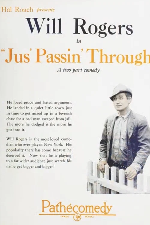 Постер: Jus» Passin» Through