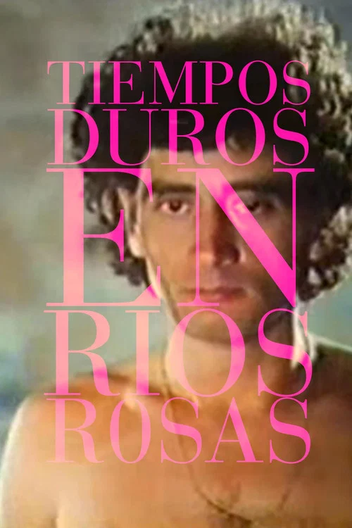 Постер: Tiempos duros en Ríos Rosas