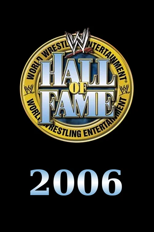 Постер: WWE Зал славы 2006