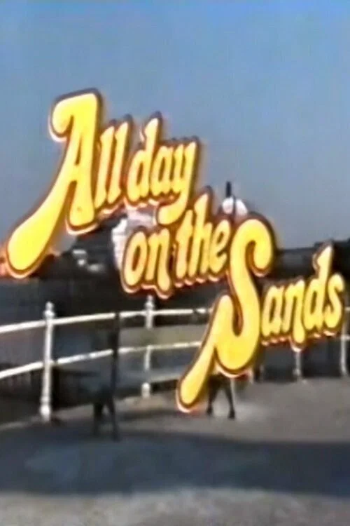 Постер: All Day on the Sands
