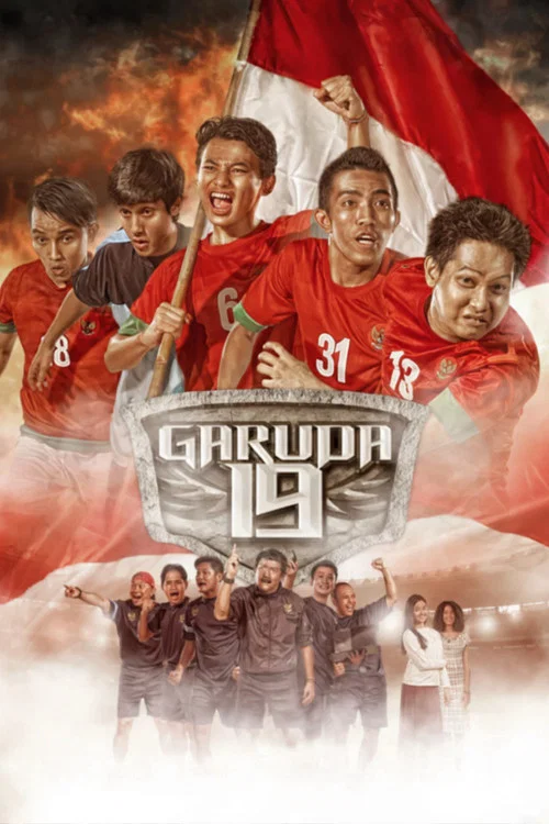 Постер: Garuda 19: Semangat Membatu