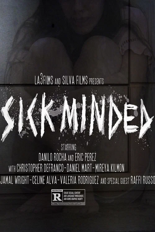 Постер: Sick Minded