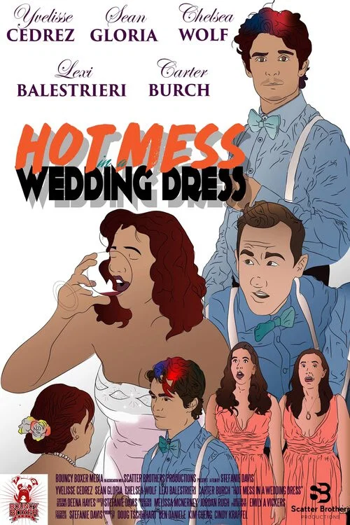 Постер: Hot Mess in a Wedding Dress