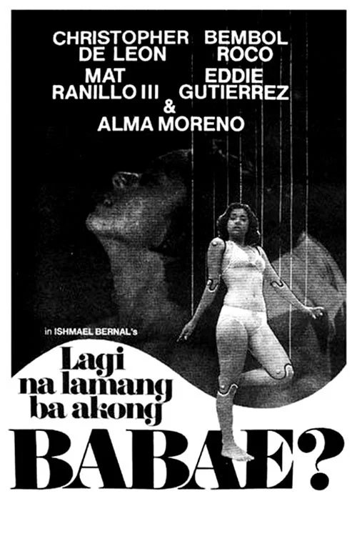 Постер: Lagi na Lamang na Akong Babae?