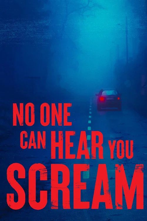 Постер: No One Can Hear You Scream