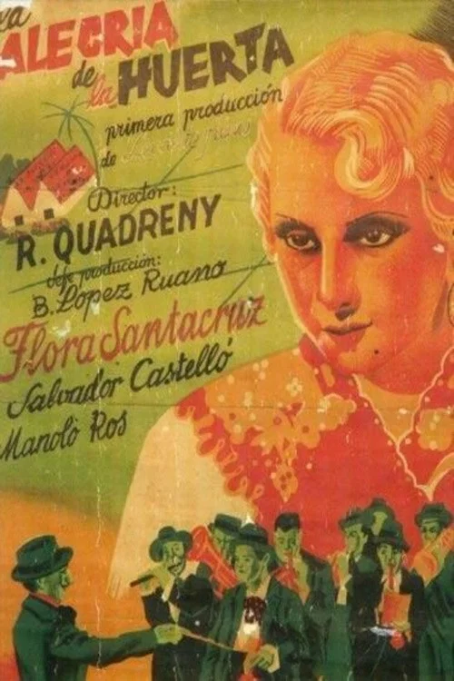 Постер: La alegría de la huerta