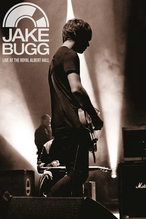 Постер: Jake Bugg Live at the Royal Albert Hall
