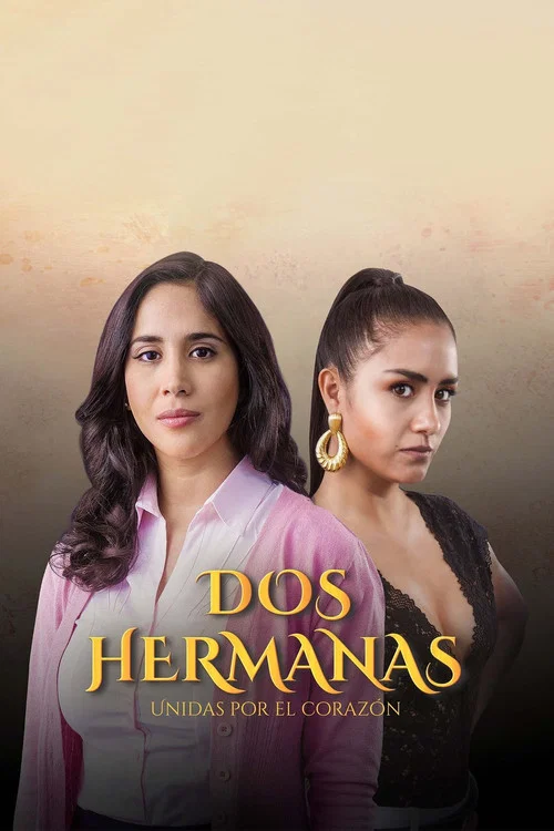 Постер: Dos Hermanas