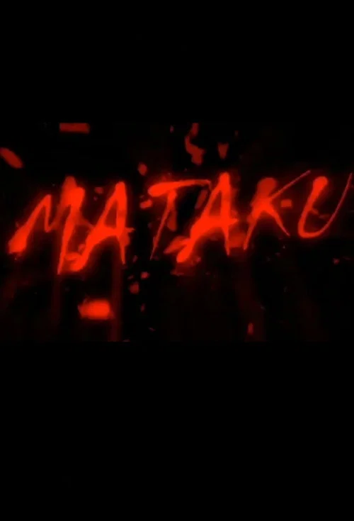 Постер: Матаку