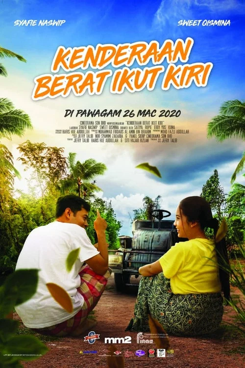 Постер: Kenderaan Berat Ikut Kiri
