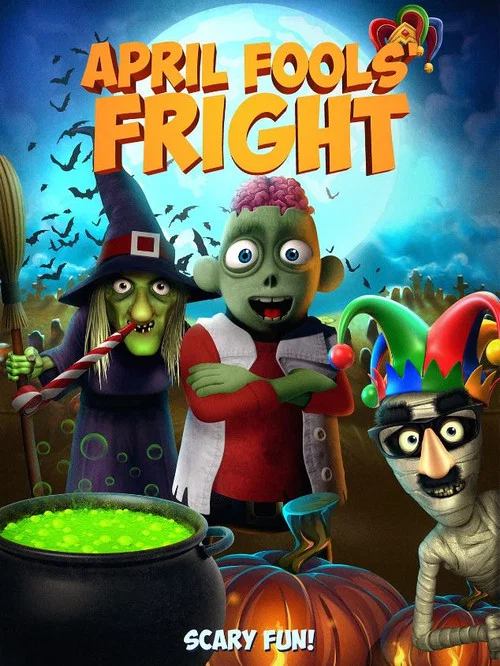 Постер: April Fools Fright