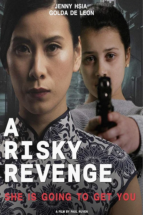 Постер: A Risky Revenge