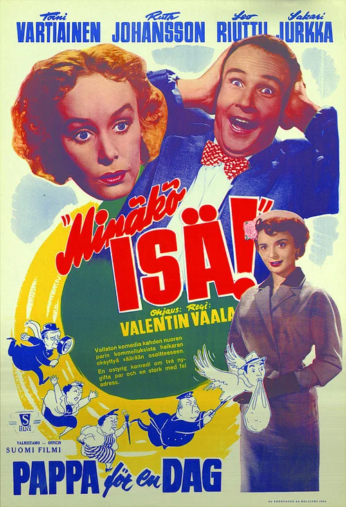 Постер: «Minäkö isä!»