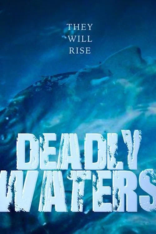 Постер: Deadly Waters