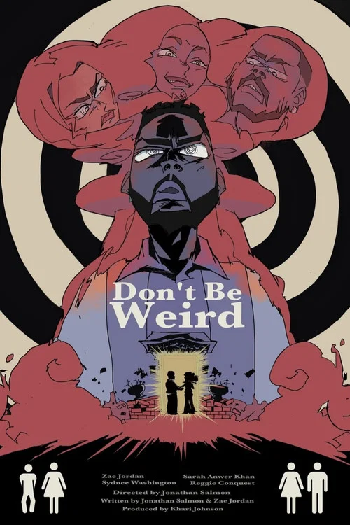 Постер: Don't Be Weird