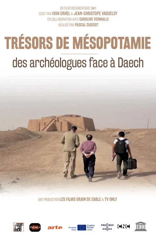 Постер: Trésors de Mésopotamie: des archéologues face à Daech