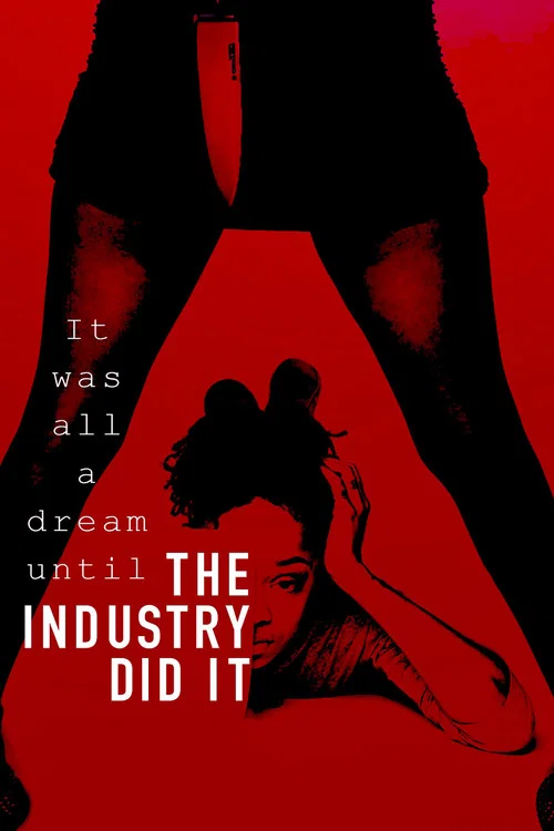 Постер: The Industry Did It