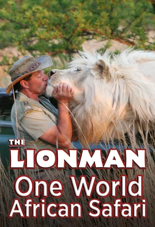 Постер: The Lion Man: African Safari