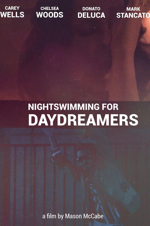 Постер: Nightswimming (for Daydreamers)
