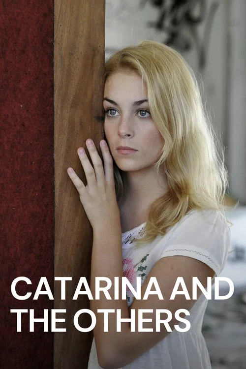 Постер: Catarina e os Outros