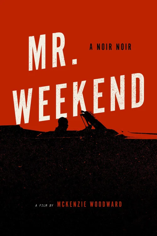Постер: Mr. Weekend