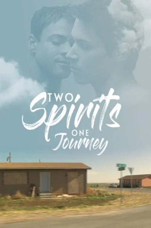 Постер: Two Spirits, One Journey