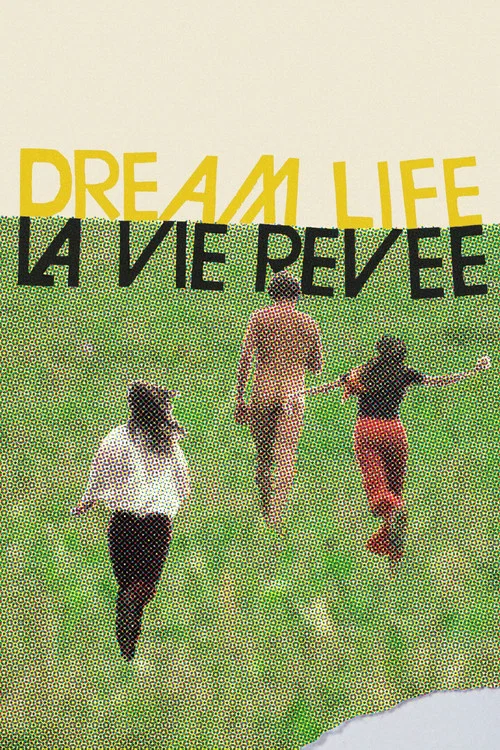 Постер: La vie rêvée
