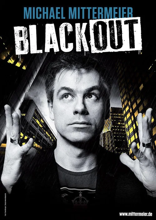 Постер: Michael Mittermeier: Blackout